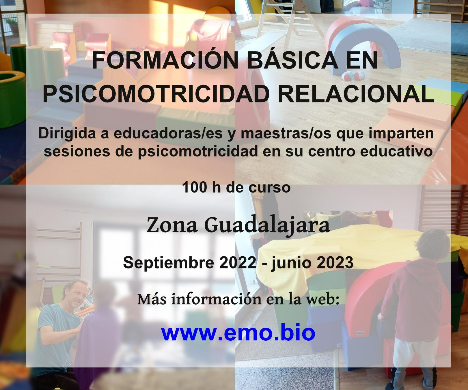 Formación básica en psicomotricidad relacional, 100h En Alicante y en Guadalajara